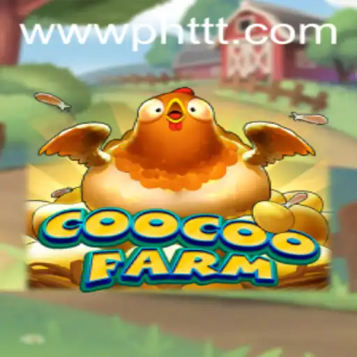 Explore the Magical World of CooCooFarm: A Comprehensive Guide