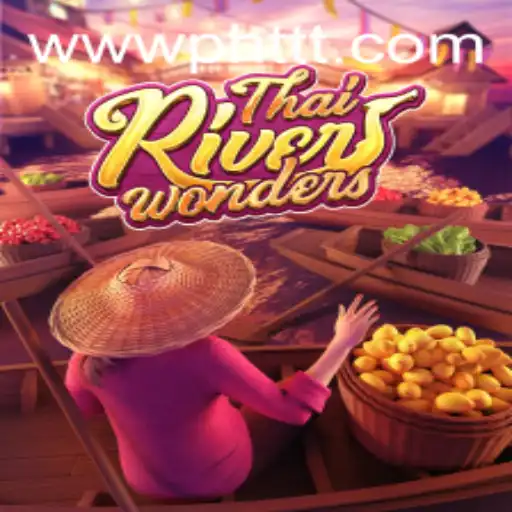 Exploring ThaiRiverWonders: The Enchanting Virtual Game Experience
